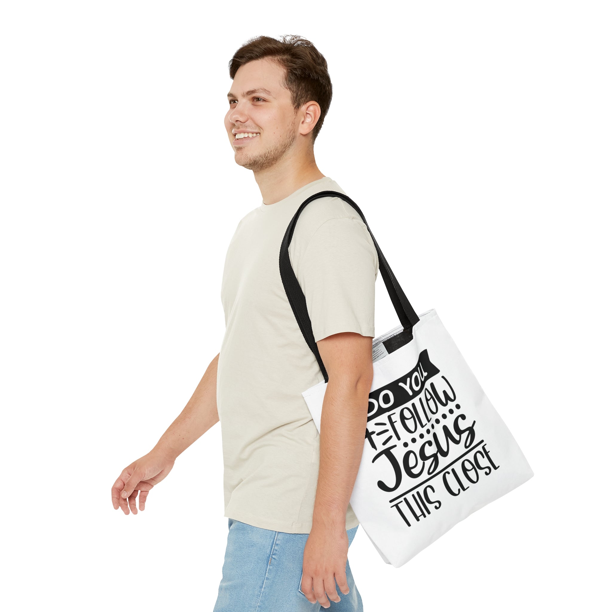 Do you follow Jesus this close Tote Bag