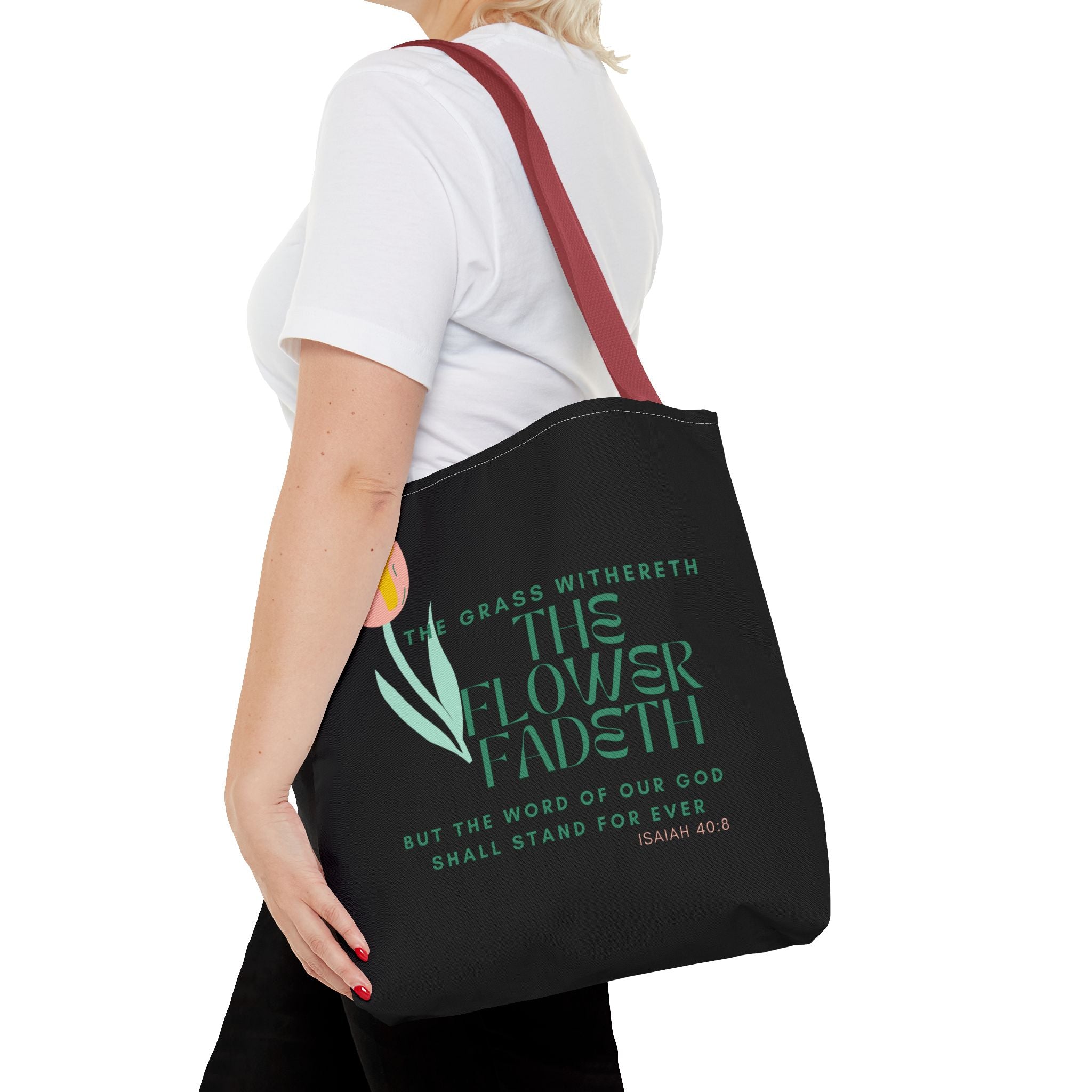 ISAIAH 40:8 Tote Bag