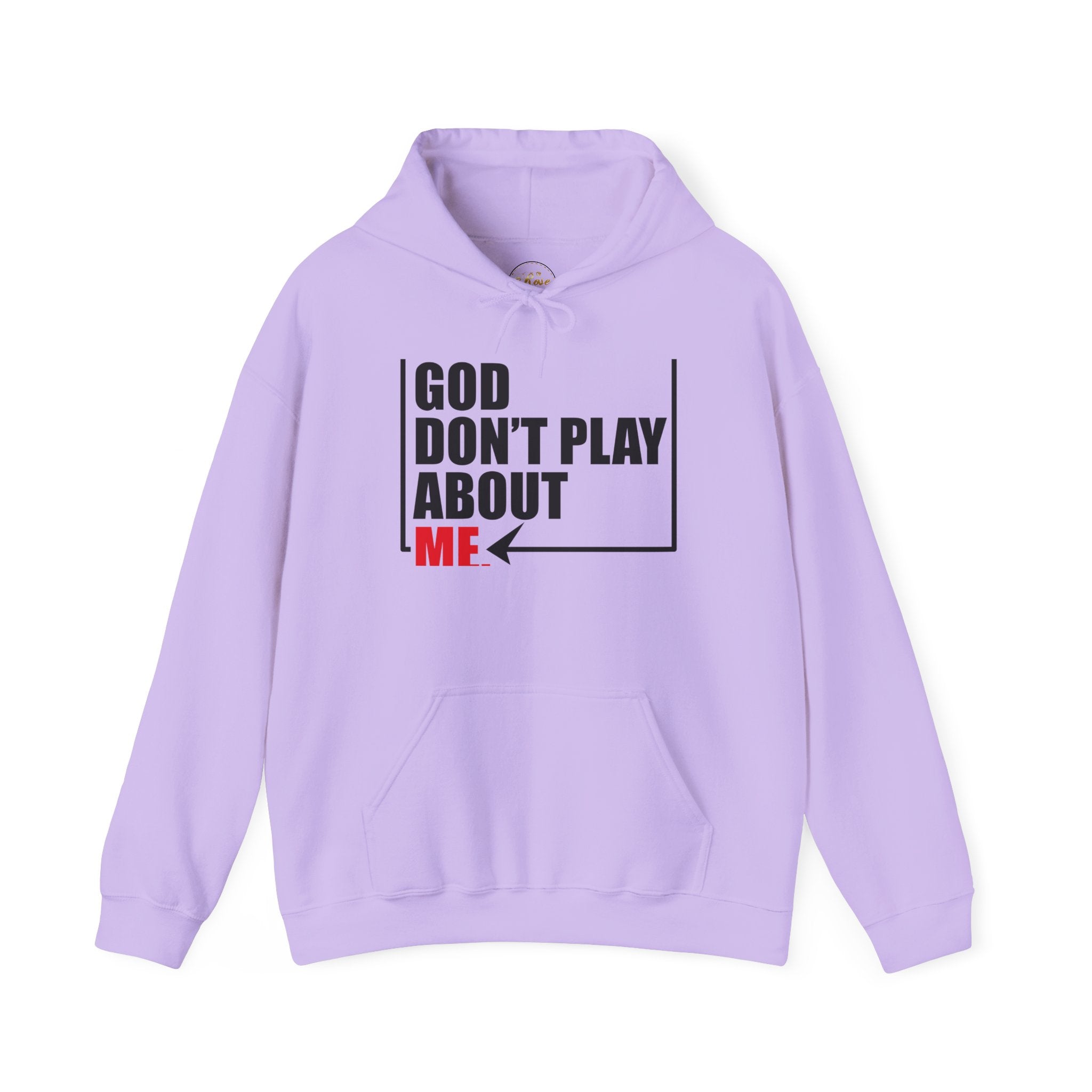 God don't play about me Unisex Heavy Blend™ Hooded Sweatshirt